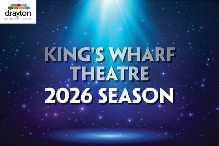 King's Wharf Theatre 2026 Season