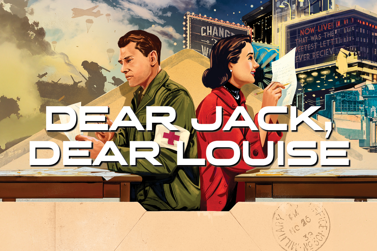 Drayton's art for DEAR JACK, DEAR LOUISE. A war-time drawing of a military man and a women holding letters with the community they are in behind.