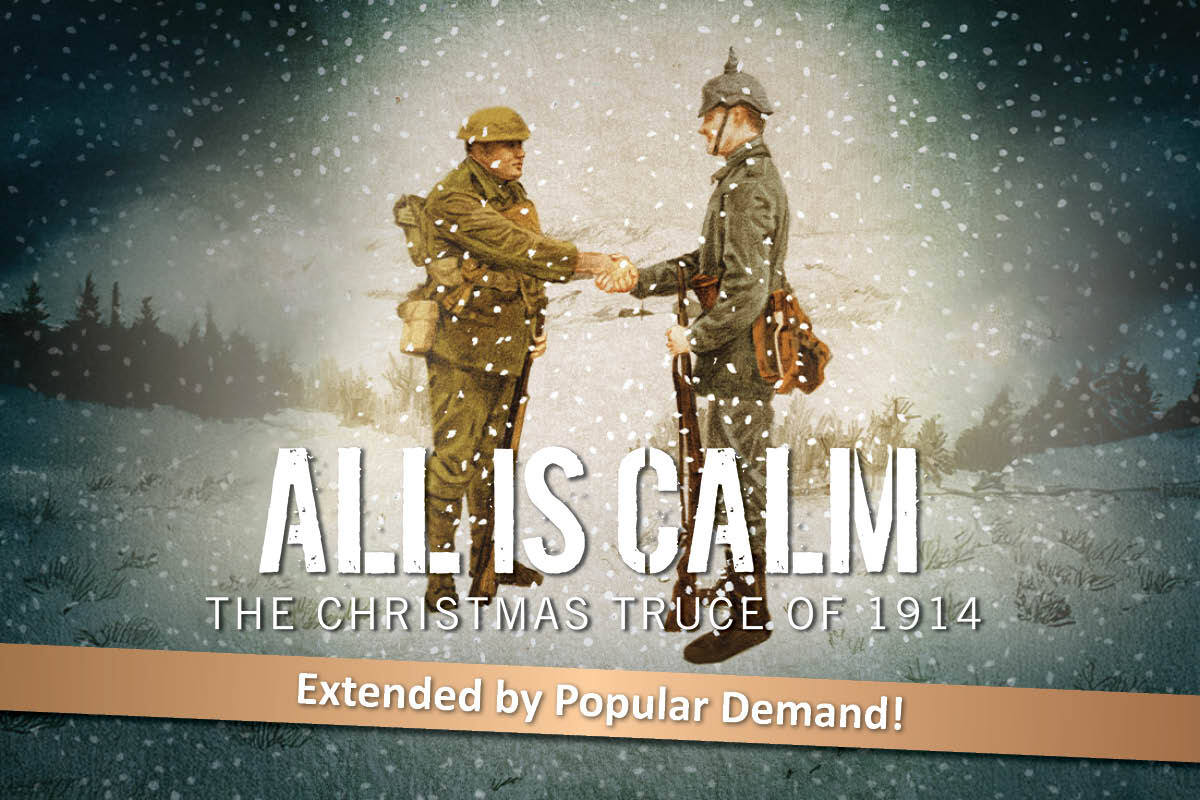 The title All is Calm: The Christmas Truce of 1914 appears in bold silver letters against a dark blue starry background, illuminated by a soft spotlight that creates a theatrical, Broadway-inspired atmosphere.