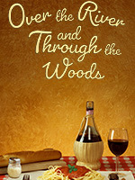 The title Over the River and Through the Woods  appears in bold silver letters against a dark blue starry background, illuminated by a soft spotlight that creates a theatrical, Broadway-inspired atmosphere.