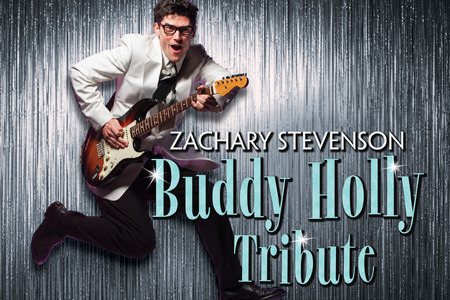 Promotional artwork for Zachary Stevenson’s Buddy Holly Tribute. Zachary Stevenson is pictured mid-jump in a white dinner jacket, black trousers, black-framed glasses, and tie while playing a sunburst electric guitar. He smiles with an energetic perf